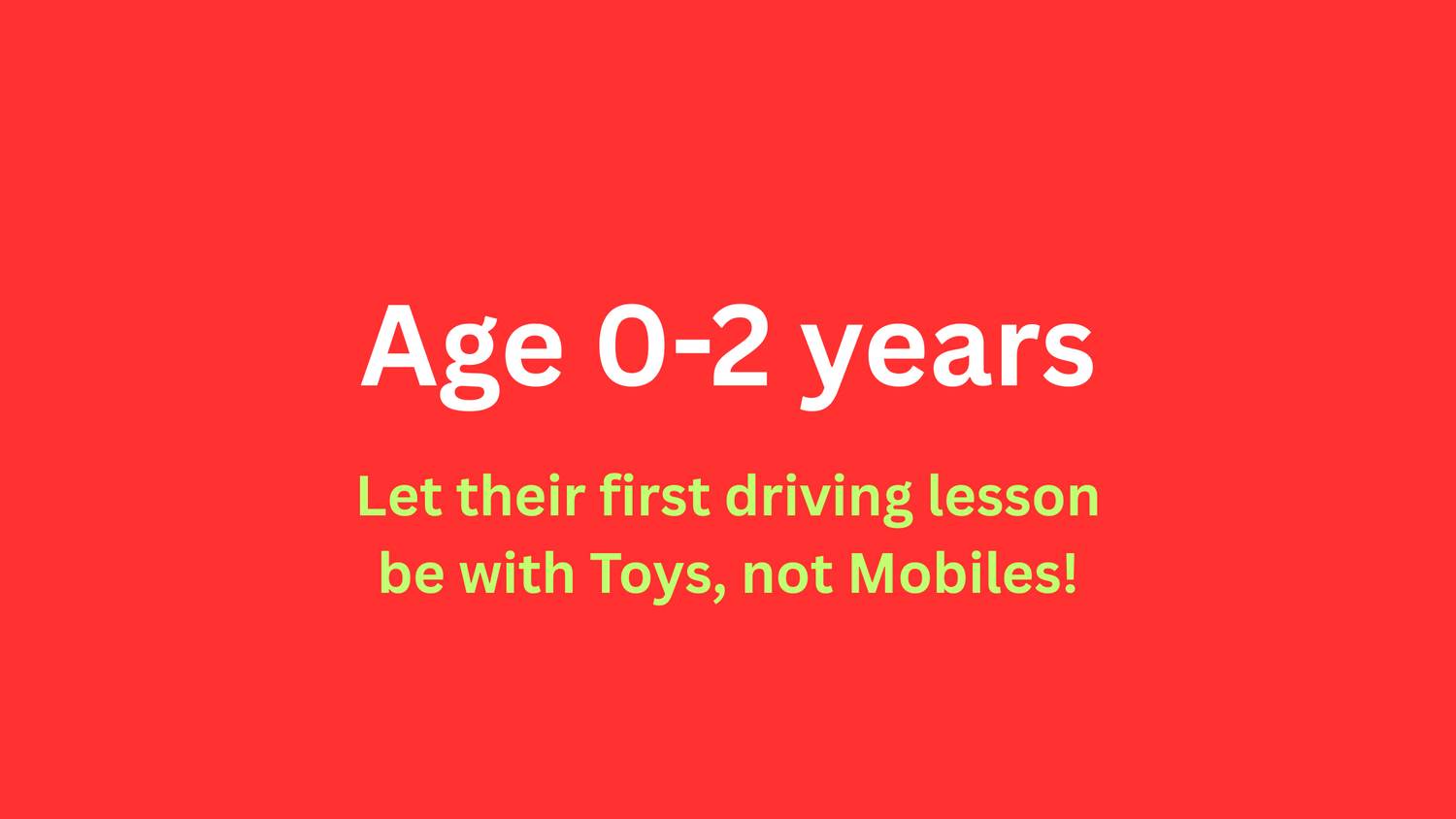 Age 0-2 years